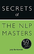 Secrets of the NLP Masters