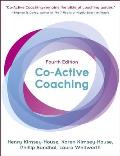 Co Active Coaching Fourth Edition Changing Business Transforming Lives