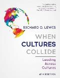When Cultures Collide Leading Across Cultures
