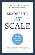 Leadership At Scale Better leadership better results