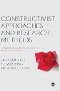 Constructivist Approaches and Research Methods: A Practical Guide to Exploring Personal Meanings
