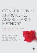 Constructivist Approaches and Research Methods: A Practical Guide to Exploring Personal Meanings