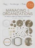 Managing and Organizations: An Introduction to Theory and Practice