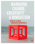 Managing Change, Creativity and Innovation