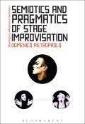 Semiotics and Pragmatics of Stage Improvisation