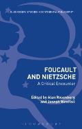 Foucault and Nietzsche: A Critical Encounter