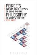 Peirce's Twenty-Eight Classes of Signs and the Philosophy of Representation: Rhetoric, Interpretation and Hexadic Semiosis
