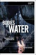 Bodies of Water: Posthuman Feminist Phenomenology