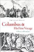 Columbus and His First Voyage
