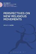 Perspectives on New Religious Movements