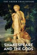 Shakespeare & the Gods