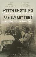 Wittgensteins Family Letters Corresponding with Ludwig