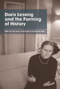 Doris Lessing and the Forming of History