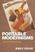 Portable Modernisms: The Art of Travelling Light