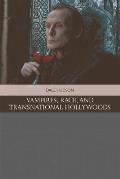 Vampires, Race, and Transnational Hollywoods