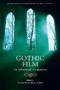 Gothic Film: An Edinburgh Companion
