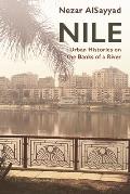 Nile: Urban Histories on the Banks of a River