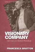 Visionary Company: Hart Crane and Modernist Periodicals