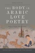 The Body in Arabic Love Poetry: The 'Udhri Tradition