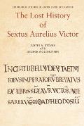 The Lost History of Sextus Aurelius Victor