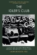 The Idler's Club: Humour and Mass Readership from Jerome K. Jerome to P. G. Wodehouse