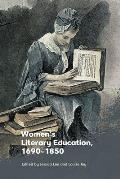 Women's Literary Education, C. 1690-1850