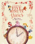 Treasury of Five Minute Stories Over 30 Tales & Fables to Share