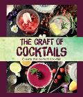 Craft of Cocktails Create the Perfect Cocktail