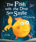 Fish with the Deep Sea Smile