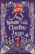 House with Chicken Legs