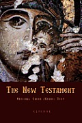 New Testament Original Greek Koine New Testament