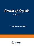 Growth of Crystals: Volume 2