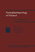 Neuropharmacology of Ethanol: New Approaches