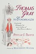 Thomas Gray in Copenhagen: In Which the Philosopher Cat Meets the Ghost of Hans Christian Andersen