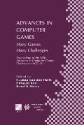 Advances in Computer Games: Many Games, Many Challenges