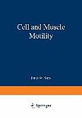 Cell and Muscle Motility: Volume 6