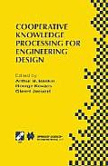 Cooperative Knowledge Processing for Engineering Design