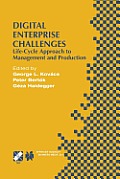 Digital Enterprise Challenges: Life-Cycle Approach to Management and Production
