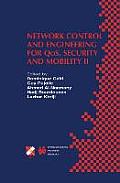 Network Control and Engineering for Qos, Security and Mobility II: Ifip Tc6 / Wg6.2 & Wg6.7 Second International Conference on Network Control and Eng