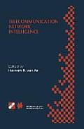 Telecommunication Network Intelligence: Ifip Tc6/Wg6.7 Sixth International Conference on Intelligence in Networks (Smartnet 2000), September 18-22, 20