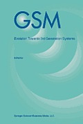 GSM: Evolution Towards 3rd Generation Systems