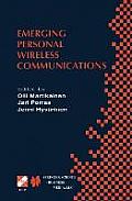 Emerging Personal Wireless Communications: Ifip Tc6/Wg6.8 Working Conference on Personal Wireless Communications (Pwc'2001), August 8-10, 2001, Lappee