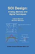 Soi Design: Analog, Memory and Digital Techniques