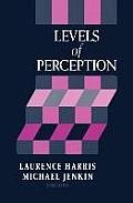 Levels of Perception