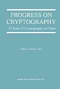 Progress on Cryptography: 25 Years of Cryptography in China