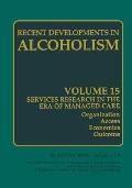 Alcoholism: Services Research in the Era of Managed Care