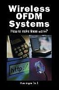 Wireless Ofdm Systems: How to Make Them Work?