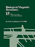 Biological Magnetic Resonance: In Vivo Carbon-13 NMR