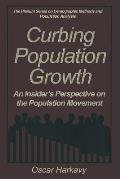 Curbing Population Growth: An Insider's Perspective on the Population Movement