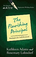 The Flourishing Principal: Strategies for Self-Renewal